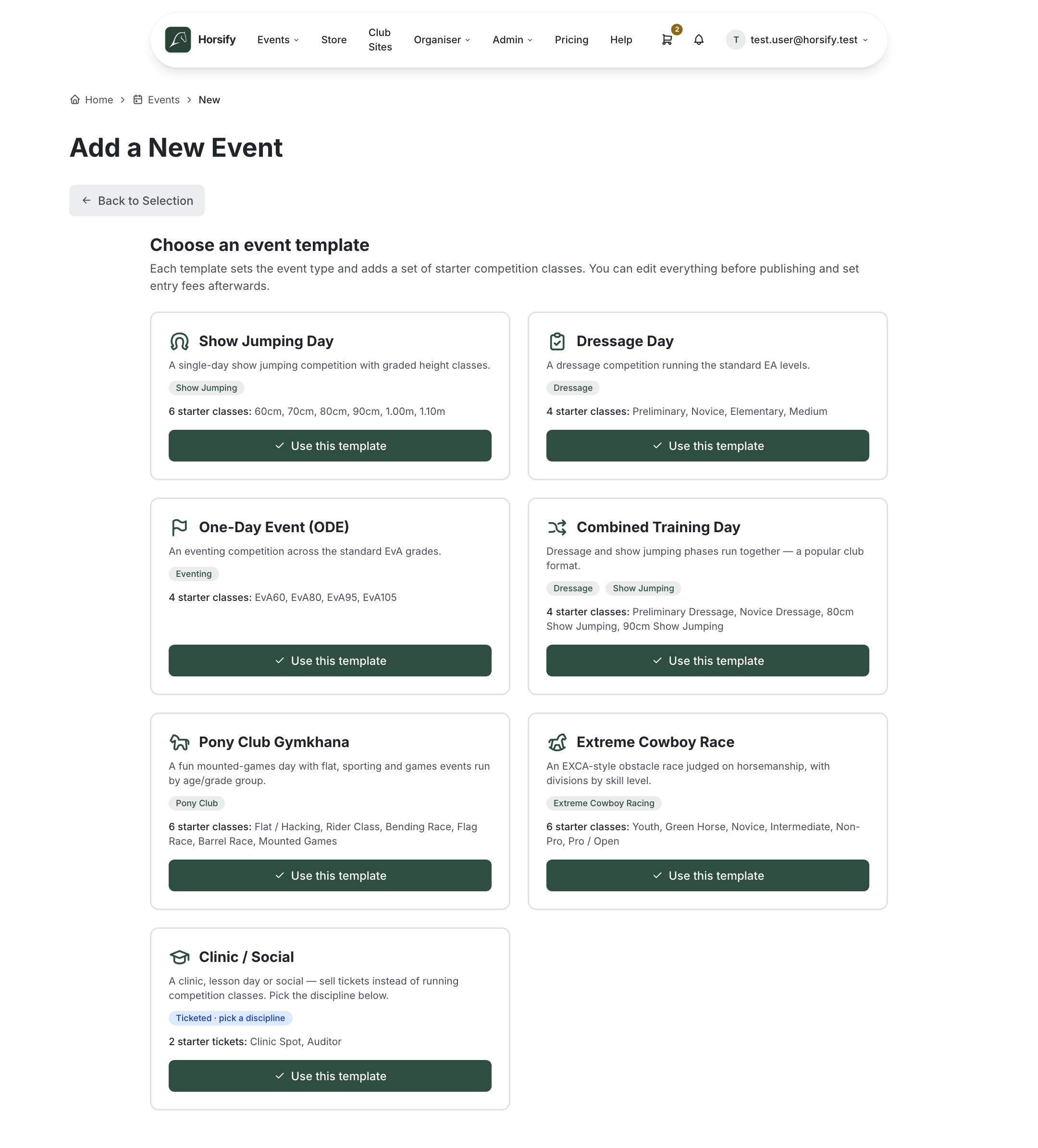 The template gallery showing ready-made event types such as Show Jumping Day, Dressage Day, One-Day Event, Combined Training Day, Pony Club Gymkhana, Extreme Cowboy Race and Clinic / Social, each listing its starter classes