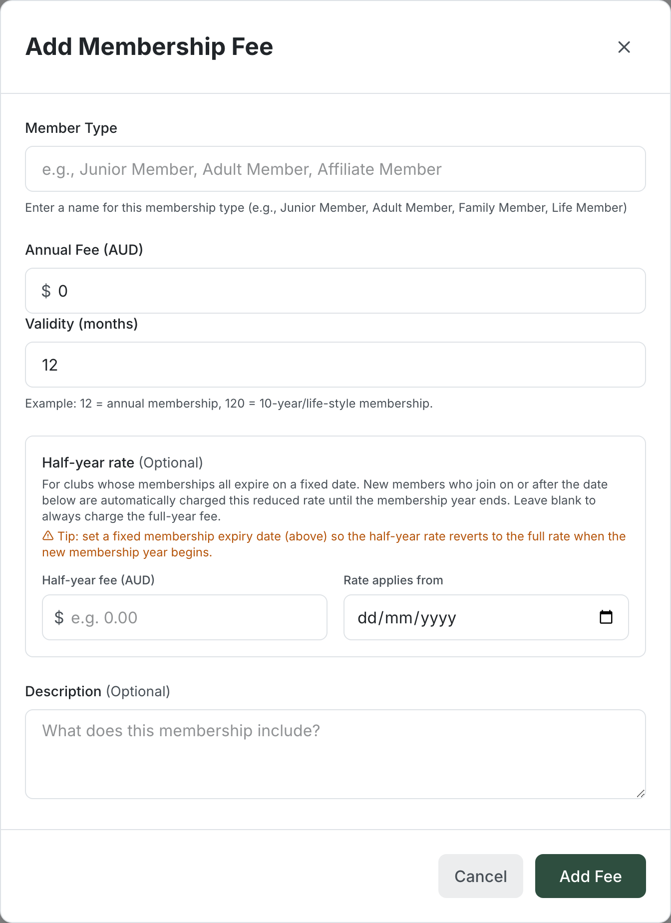 Add Membership Fee dialog with fields for Member Type, Annual Fee (AUD), Validity in months, an optional Half-year rate section, and a Description
