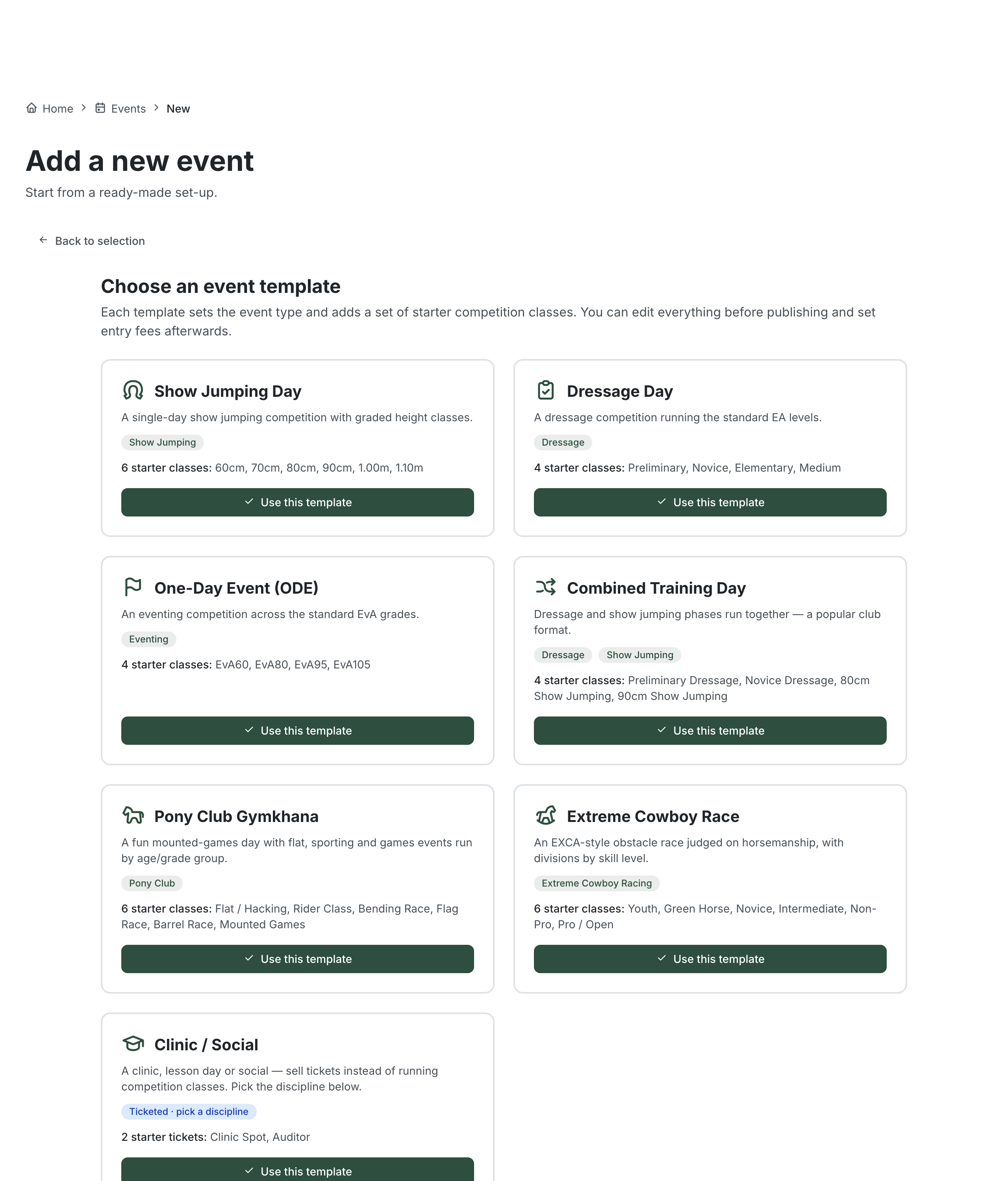 The template gallery showing ready-made event types such as Show Jumping Day, Dressage Day, One-Day Event, Combined Training Day, Pony Club Gymkhana, Extreme Cowboy Race and Clinic / Social, each listing its starter classes