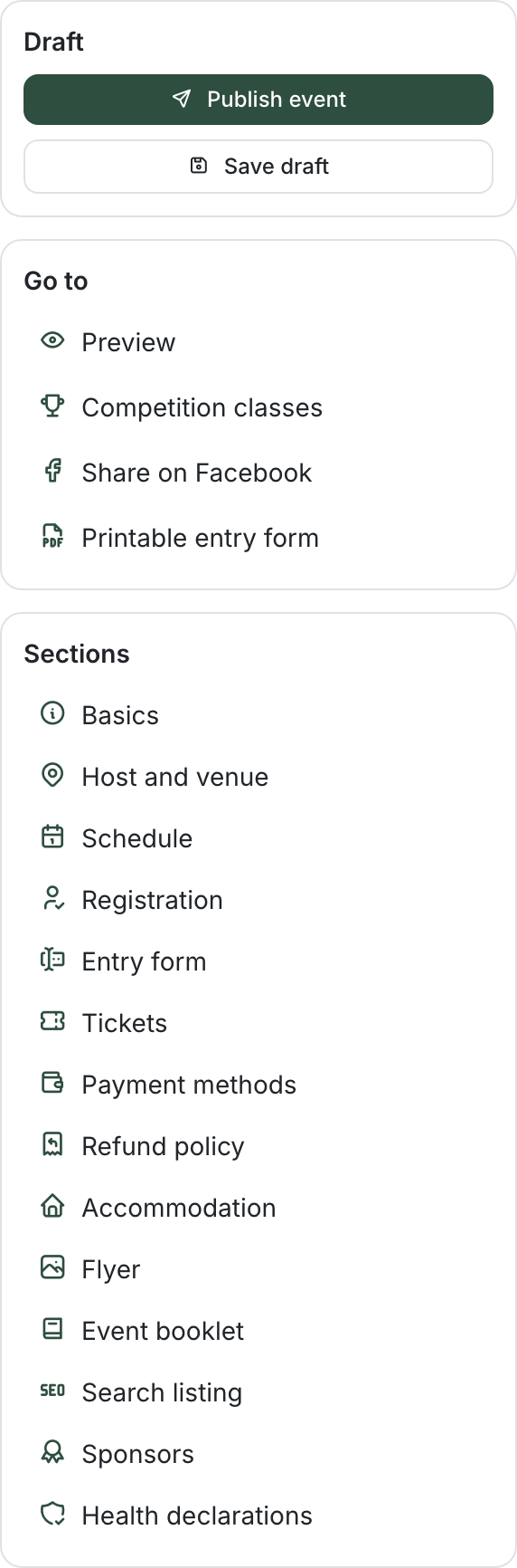 The sidebar of a draft: a Draft panel with Publish event and Save draft, a Go to panel with Preview, Competition classes, Share on Facebook and Printable entry form, and a Sections list from Basics through Health declarations