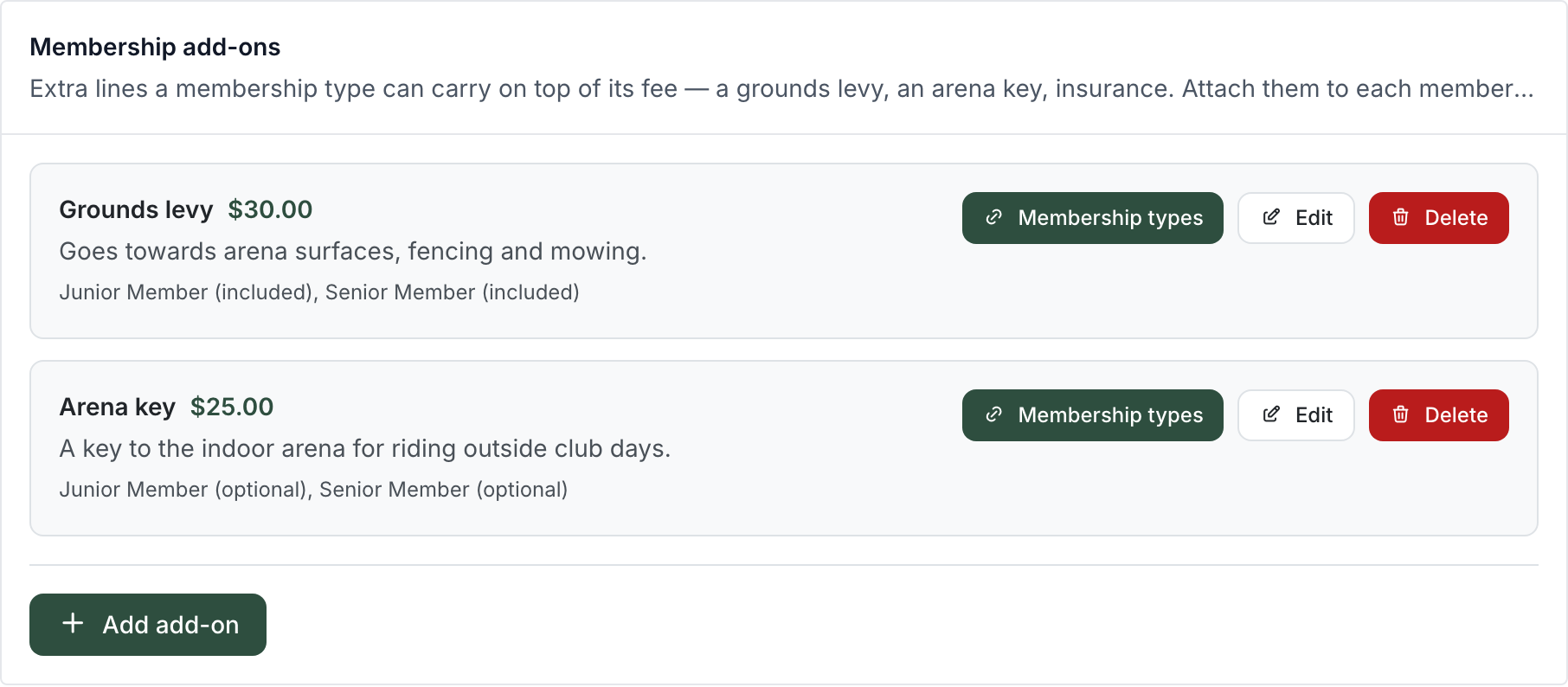 Membership add-ons card listing a Grounds levy of $30.00 included on the Junior and Senior types and an Arena key of $25.00 optional on the same types, each with Membership types, Edit and Delete buttons