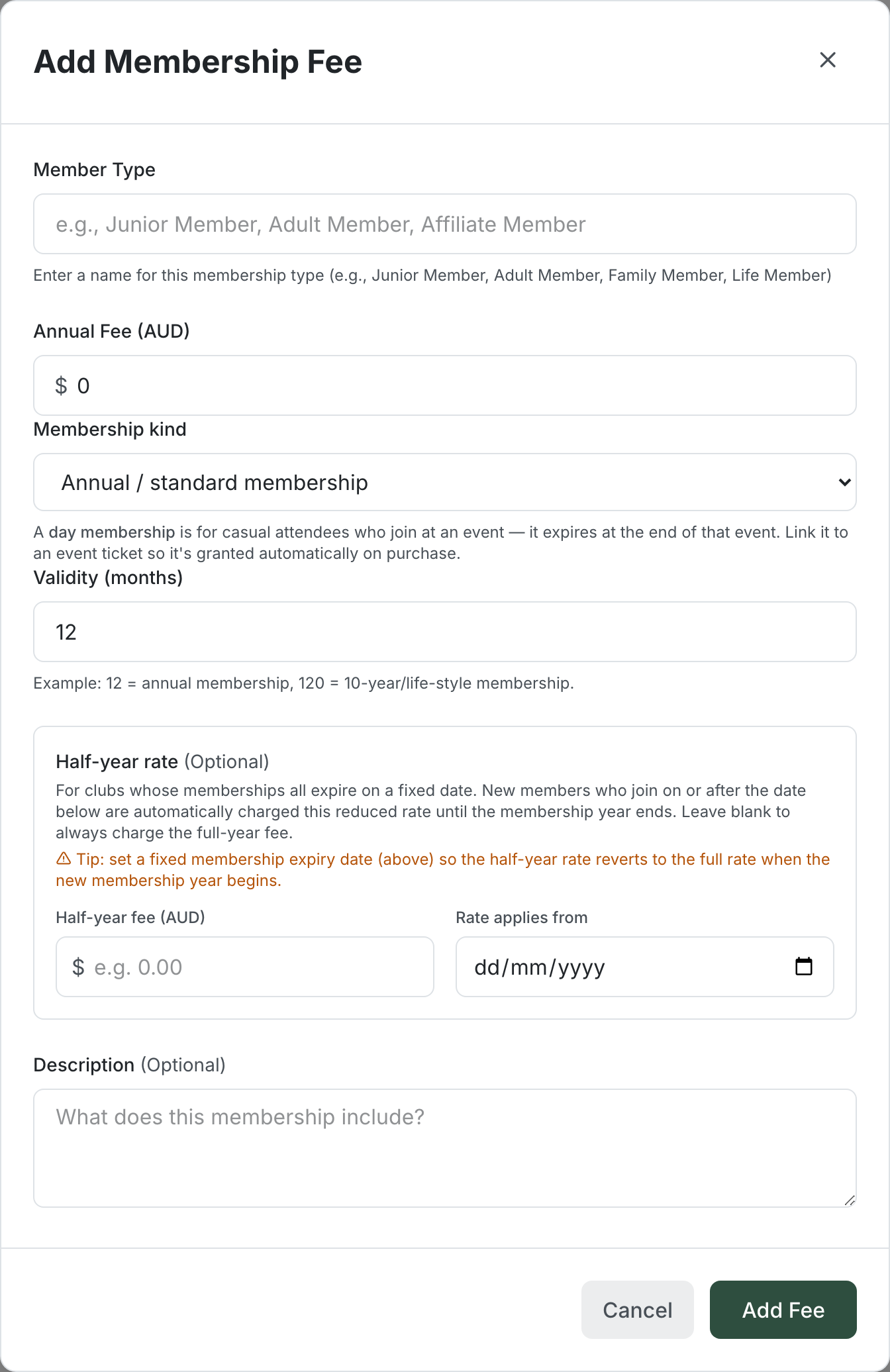 Add Membership Fee dialog with fields for Member Type, Annual Fee (AUD), Validity in months, an optional Half-year rate section, and a Description