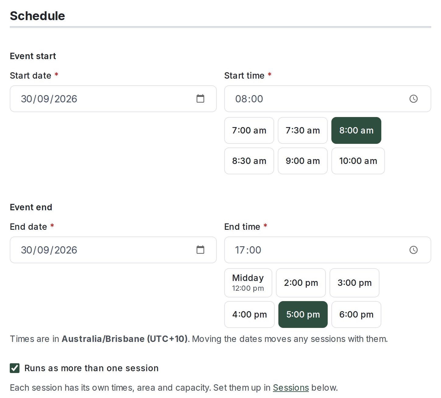 The Schedule section: Event start and Event end date and time fields with quick-pick time chips, a note that times are in Australia/Brisbane and that moving the dates moves the sessions, and the "Runs as more than one session" tick box