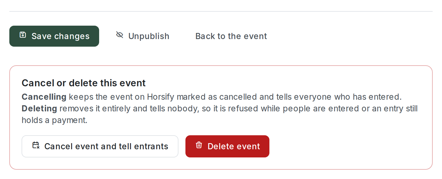 The action bar at the bottom of a published event: Save changes, Unpublish and Back to the event; below it the Cancel or delete this event panel with Cancel event and tell entrants and Delete event buttons