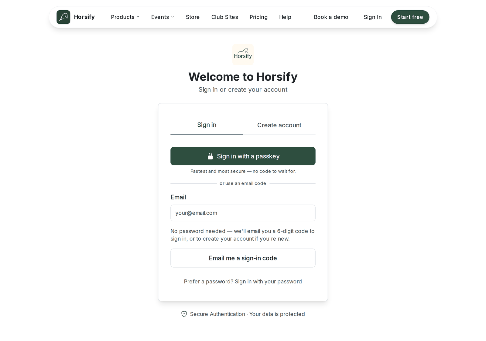 The Horsify "Welcome to Horsify" sign-in page on the Sign in tab, showing a filled "Sign in with a passkey" button with a padlock icon and the note "Fastest and most secure, no code to wait for", an "or use an email code" divider, an email field with helper text saying no password is needed and a 6-digit code will be emailed to sign in or create an account, an outlined "Email me a sign-in code" button, and a "Prefer a password? Sign in with your password" link