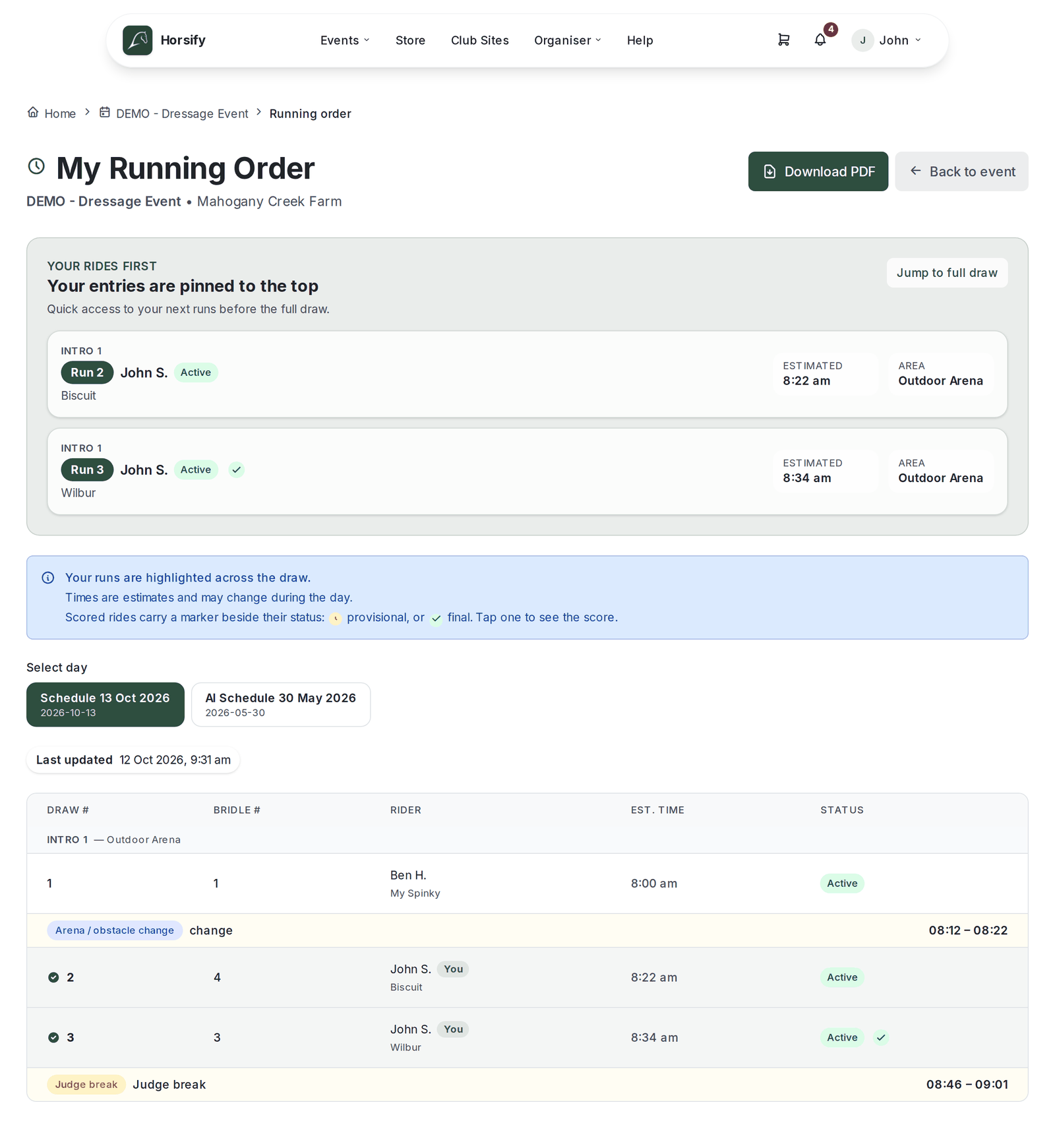 The "My Running Order" page for "DEMO - Dressage Event • Mahogany Creek Farm" with Download PDF and Back to event buttons, a "Your rides first" panel pinning the rider's two runs with their estimated times and area, the information banner, day buttons under Select day, a Last updated time, and the draw table with columns Draw #, Bridle #, Rider, Est. Time and Status, the rider's own rows marked You